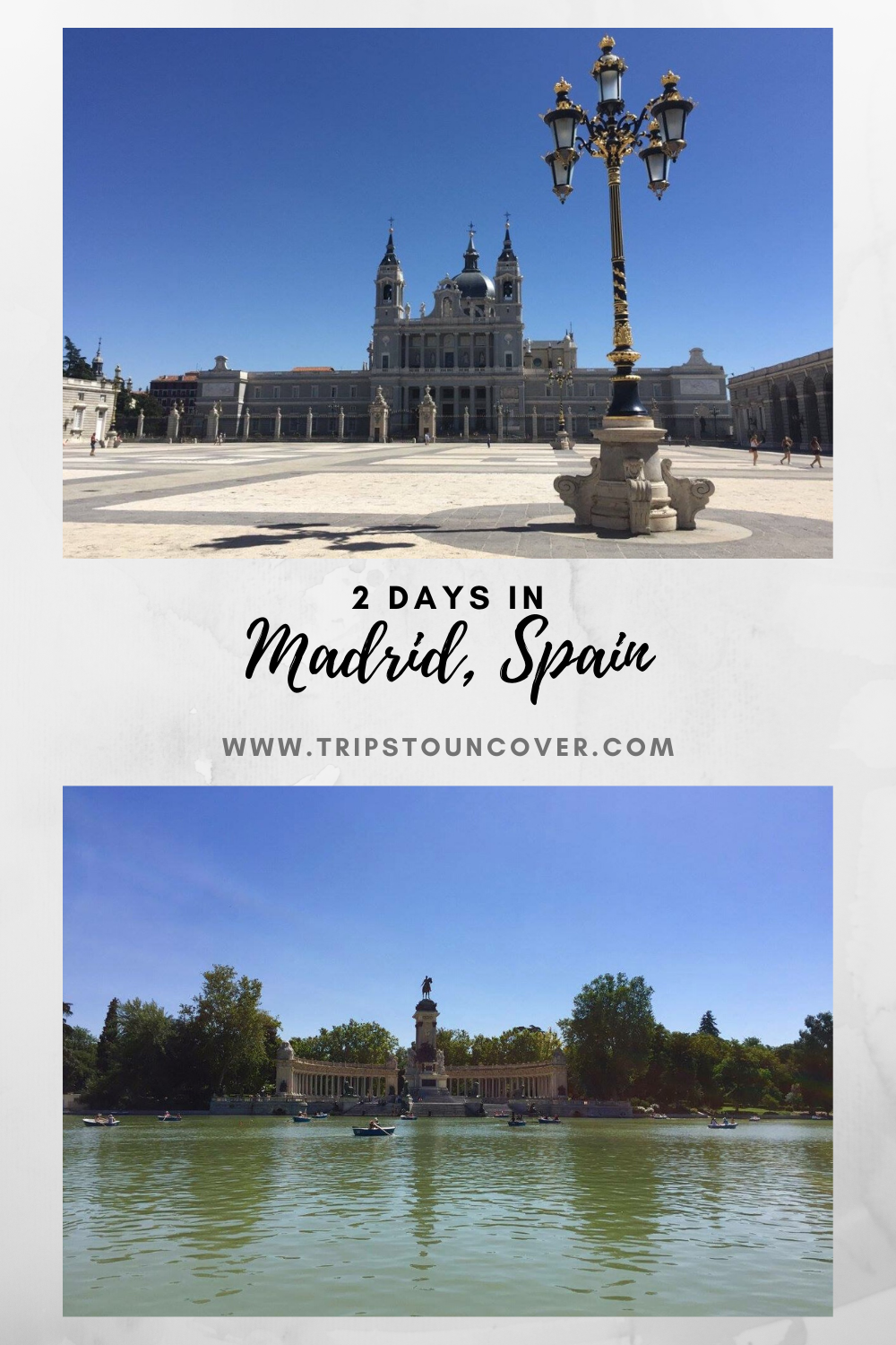 How To Spend 2 Days In Madrid - Trips To Uncover