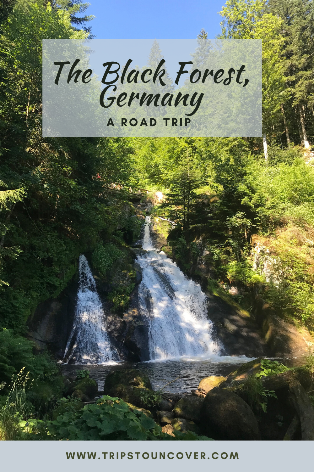 A Road Trip Through The Black Forest - Trips To Uncover